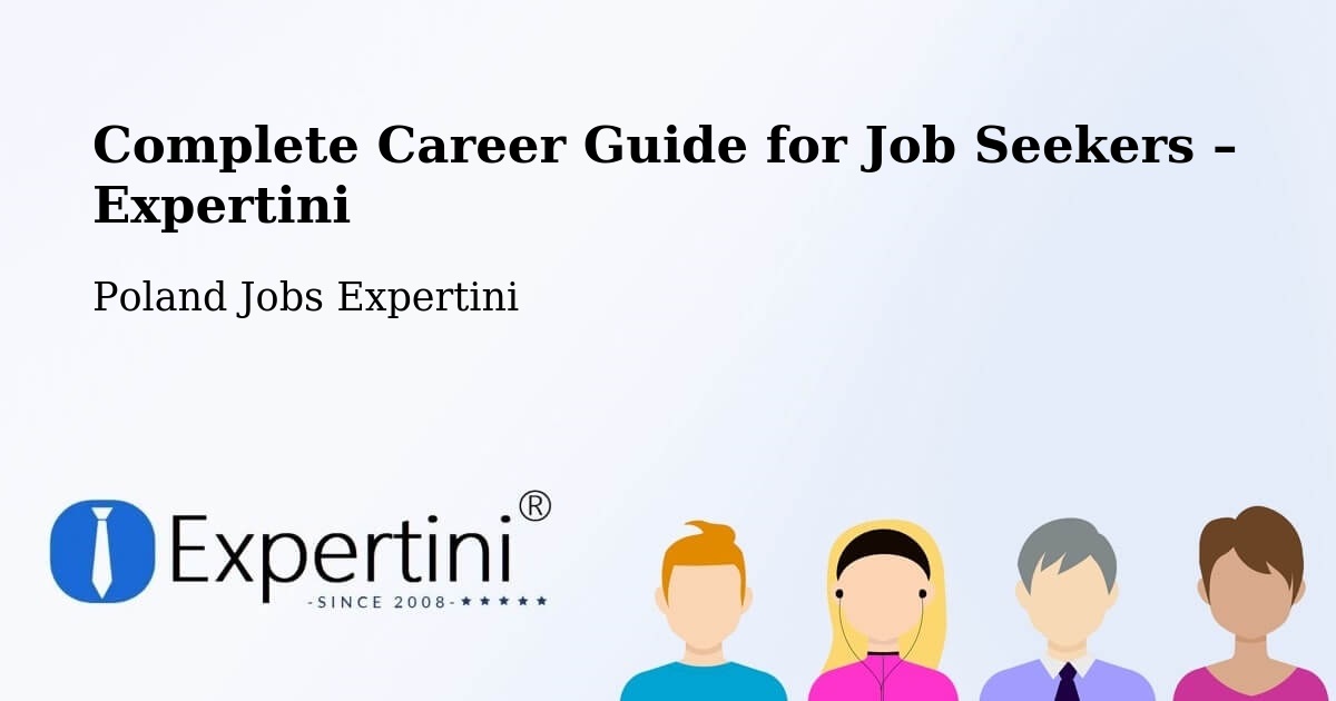 Career Guide for Job Seekers – Krobia - Krobia, Poland Jobs Expertini